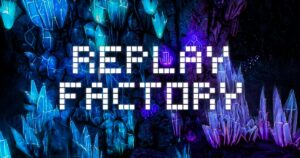 Replay Factory